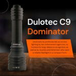 Dulotec C9 Dominator Flashlight - 3,000 lumens, up to 1,000 meters » Dulotec.com